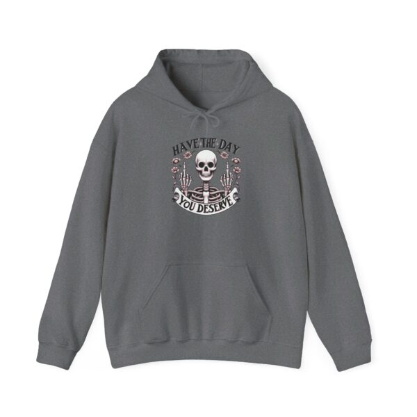 "Have the Day You Deserve" Hoodie – Double Middle Finger Skeleton & Floral Design - Image 6