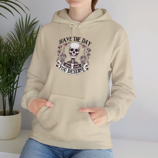 "Have the Day You Deserve" Hoodie – Double Middle Finger Skeleton & Floral Design - Image 9