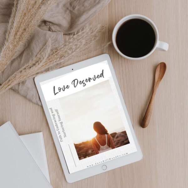 Love Deserved: Path to Embracing and Nurturing Yourself Ebook