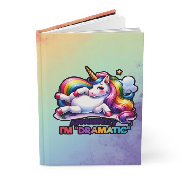 Rainbow Tie-Dye Hardcover Journal with Unicorn Design - "Apparently, I'm 'Dramatic'" Matte Notebook - Image 3