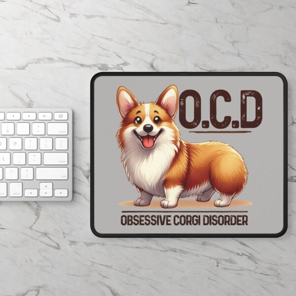 O.C.D. – Obsessive Corgi Disorder Mouse Pad – Fun and Cute Desk Accessory for Corgi Lovers - Image 3