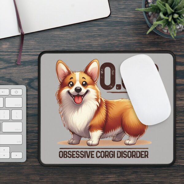 O.C.D. – Obsessive Corgi Disorder Mouse Pad – Fun and Cute Desk Accessory for Corgi Lovers - Image 4