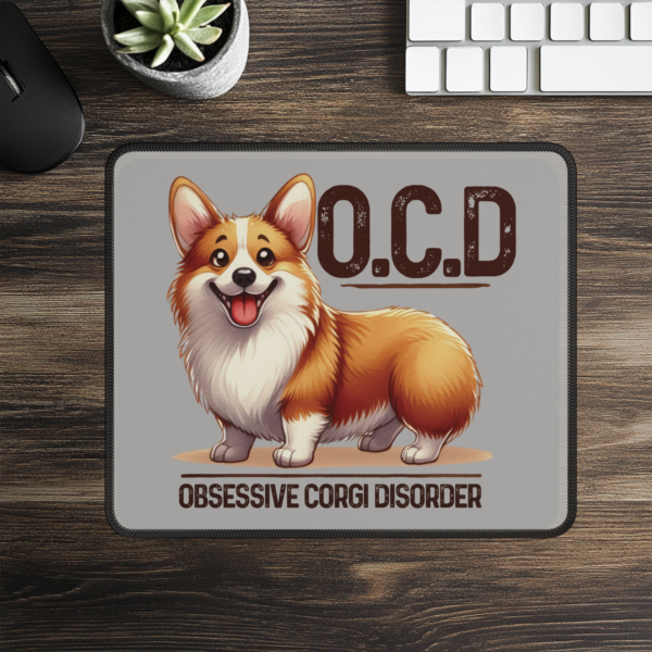 O.C.D. – Obsessive Corgi Disorder Mouse Pad – Fun and Cute Desk Accessory for Corgi Lovers