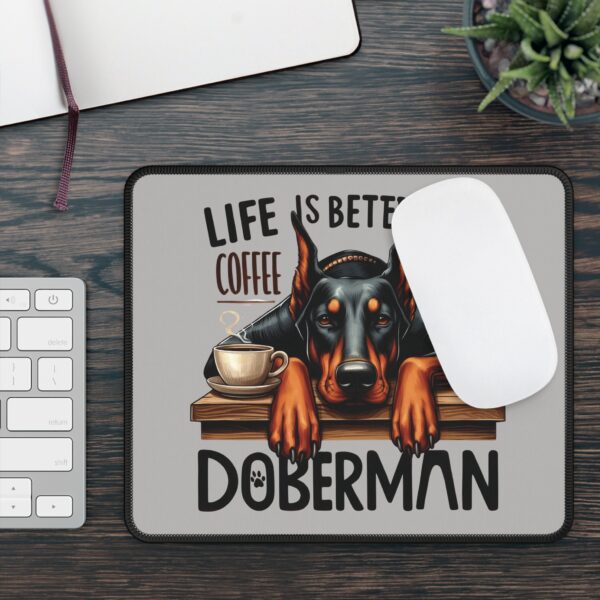 Doberman Mouse Pad – Life is Better with Coffee & Doberman, Durable and Stylish Desk Accessory - Image 4