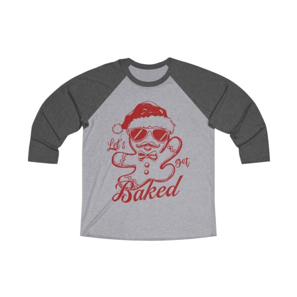 "Let's Get Baked" Gingerbread Man Tee – Funny Holiday Shirt - Image 3