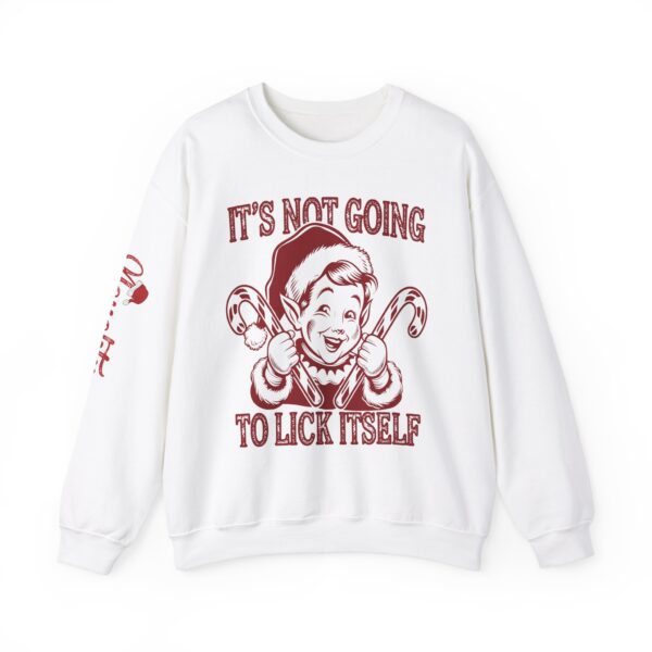 "It's Not Going to Lick Itself" Funny Elf Christmas Sweatshirt - Image 2