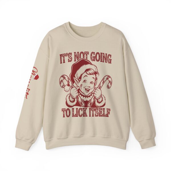 "It's Not Going to Lick Itself" Funny Elf Christmas Sweatshirt - Image 12