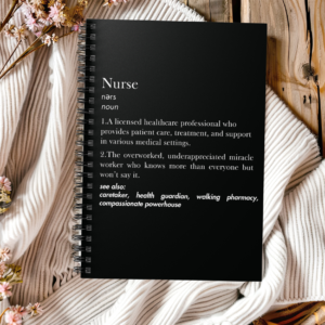 Nurse Definition Notebook – Funny & Thoughtful Gift for Nurses