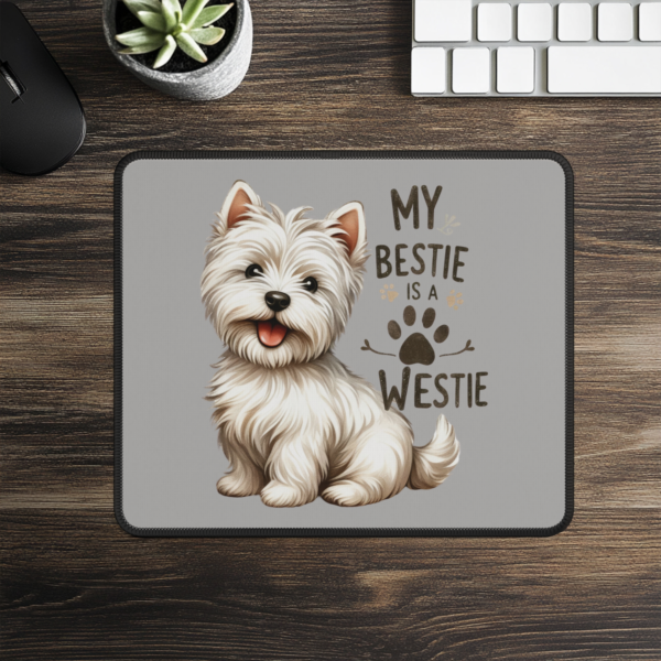 My Bestie is a Westie Mouse Pad – Cute Desk Accessory for West Highland Terrier Lovers