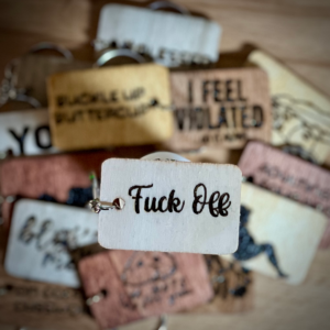 F*ck Off - Wood Burned Keychain | Motivational Keychain | Funny Gift | Daily Inspiration