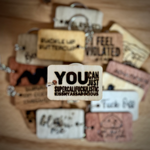 You Can - Wood Burned Keychain | Motivational Keychain | Funny Gift | Daily Inspiration